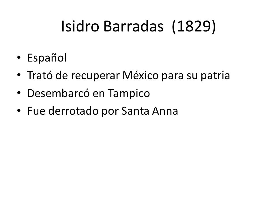 Isidro Barradas (1829) Español
