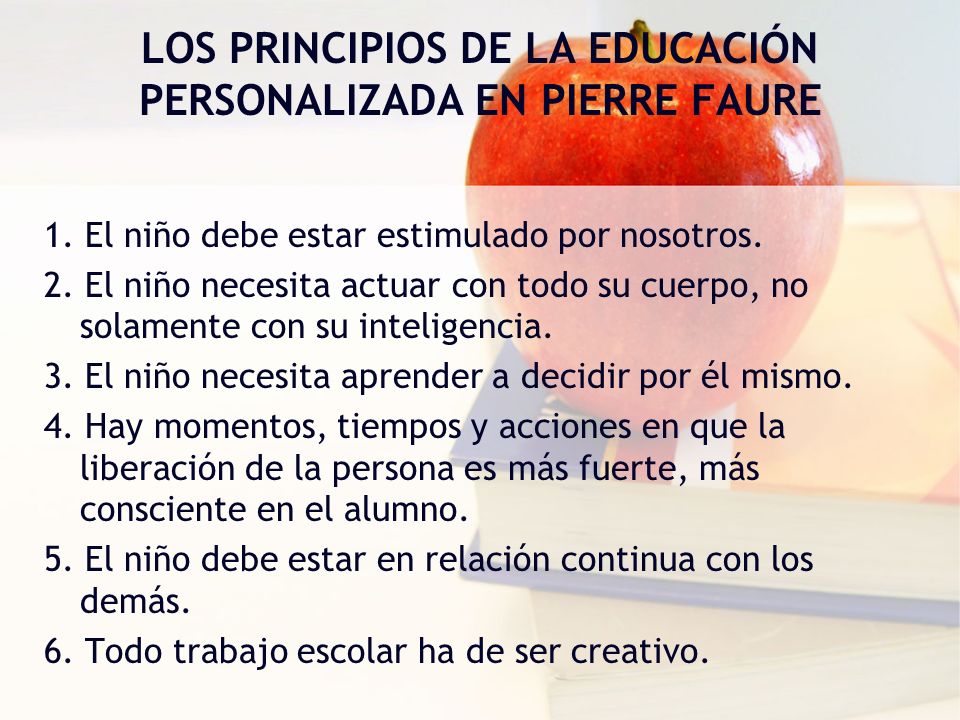 LOS PRINCIPIOS DE LA EDUCACIÓN PERSONALIZADA EN PIERRE FAURE