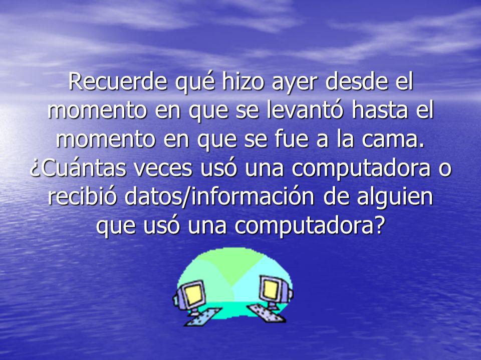 Recuerde qué hizo ayer desde el momento en que se levantó hasta el momento en que se fue a la cama.