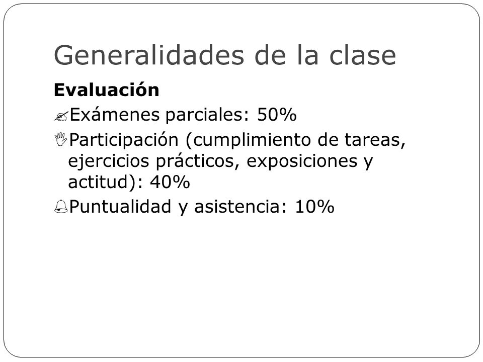 Generalidades de la clase