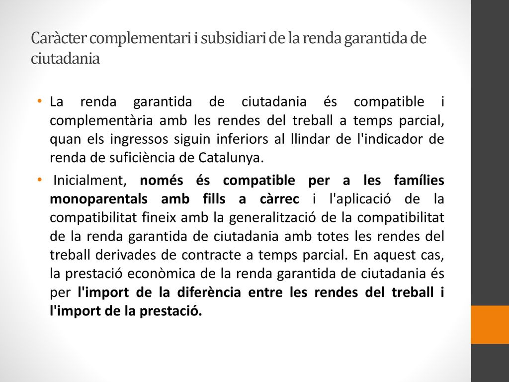 Caràcter complementari i subsidiari de la renda garantida de ciutadania