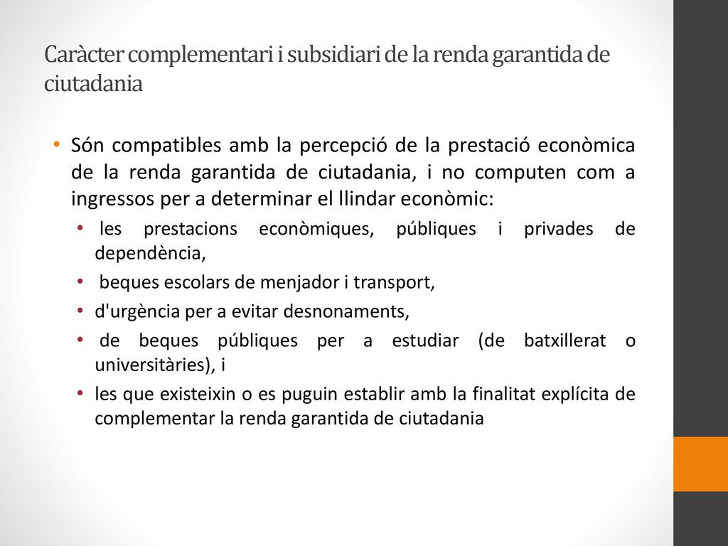 Caràcter complementari i subsidiari de la renda garantida de ciutadania