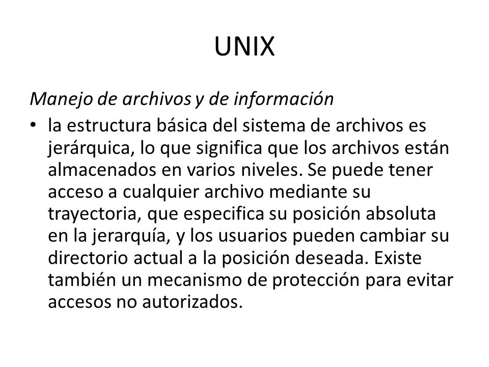 UNIX Manejo de archivos y de información