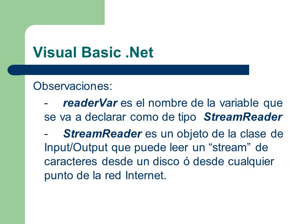 Visual Basic .Net Observaciones: