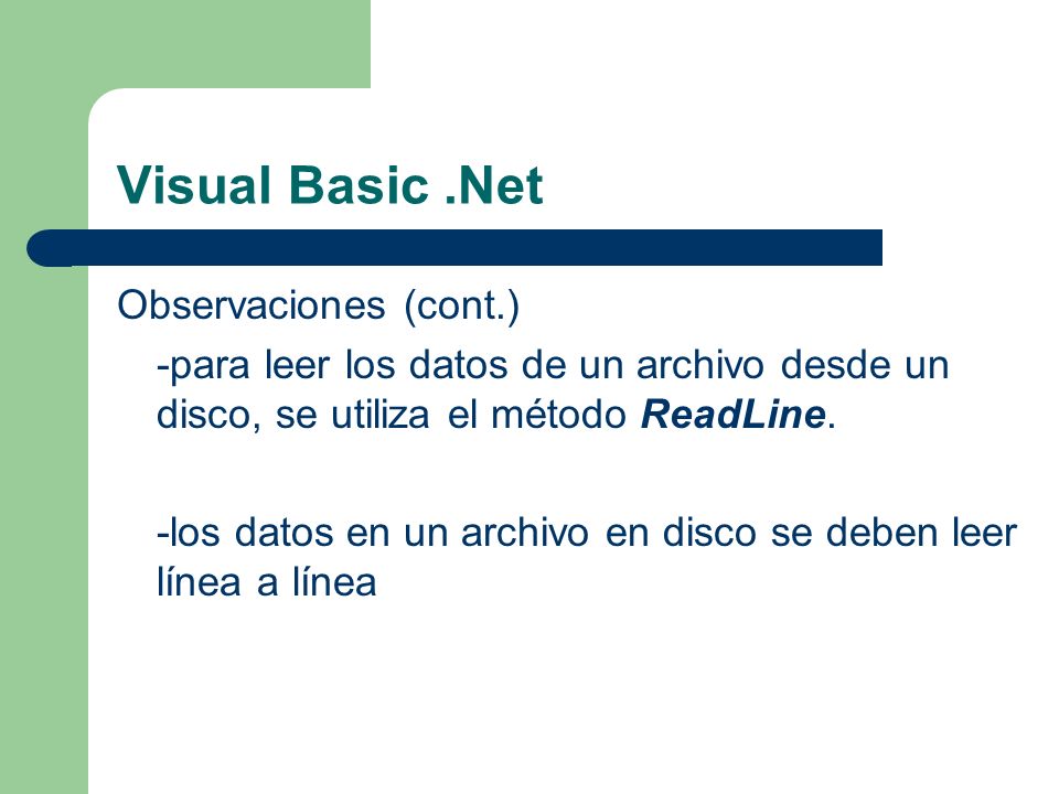 Visual Basic .Net Observaciones (cont.)