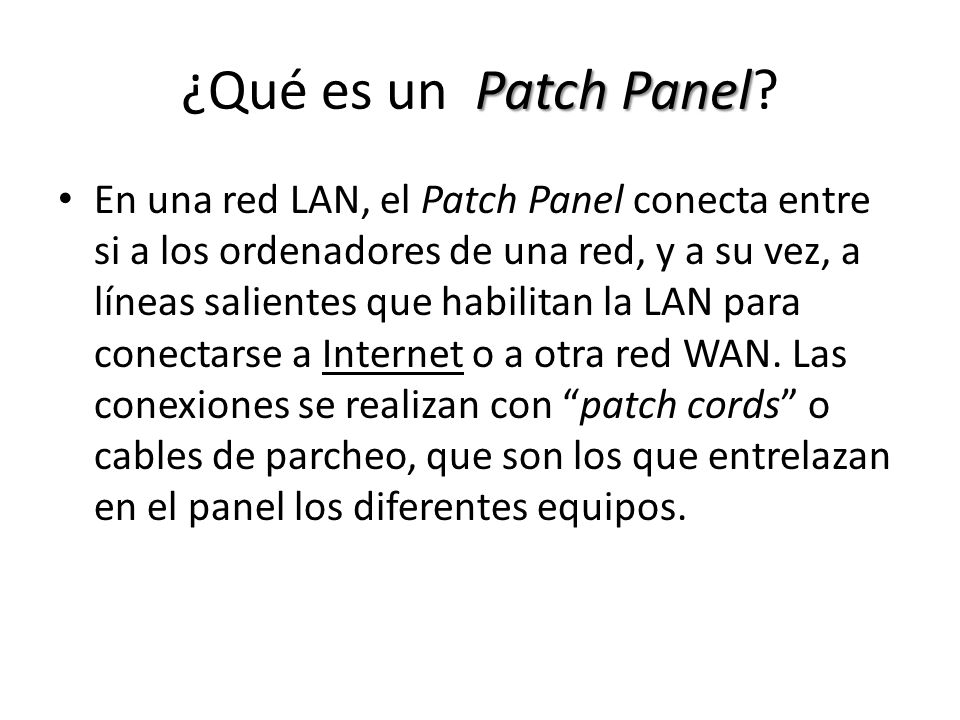 ¿Qué es un Patch Panel