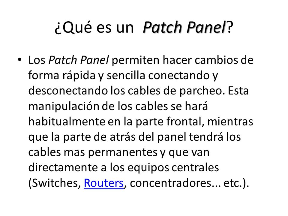 ¿Qué es un Patch Panel