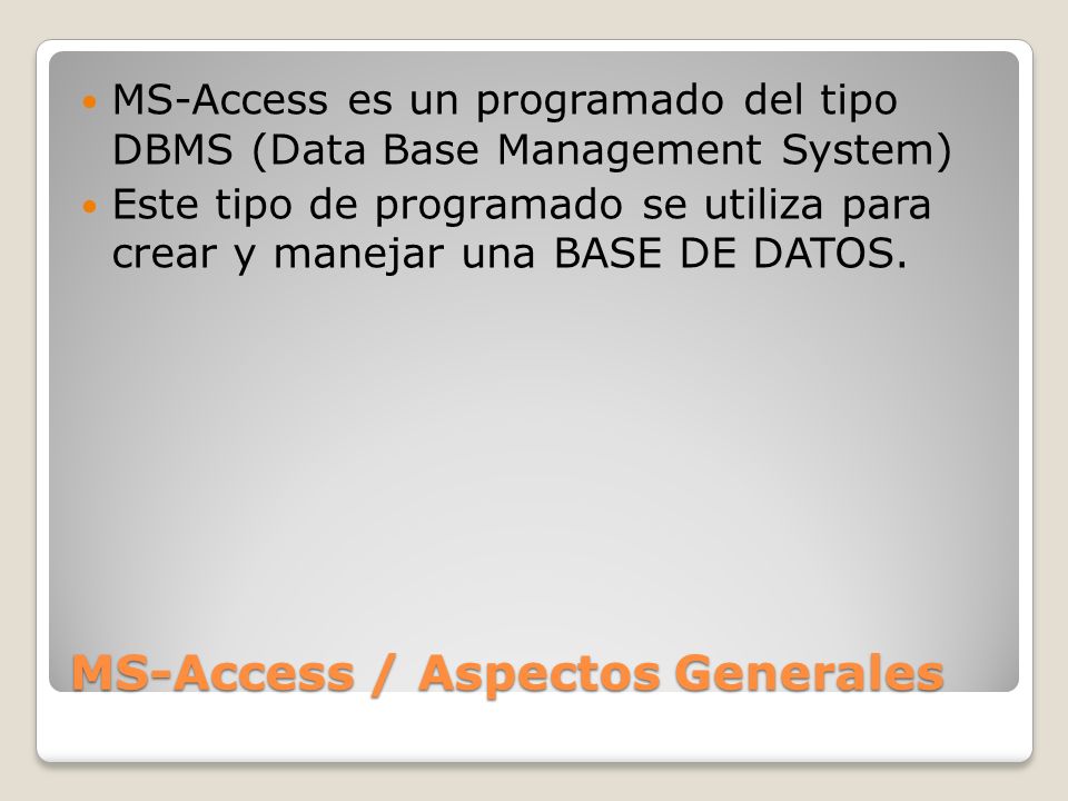 MS-Access / Aspectos Generales