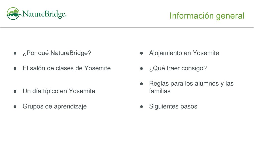 Información general ¿Por qué NatureBridge Alojamiento en Yosemite