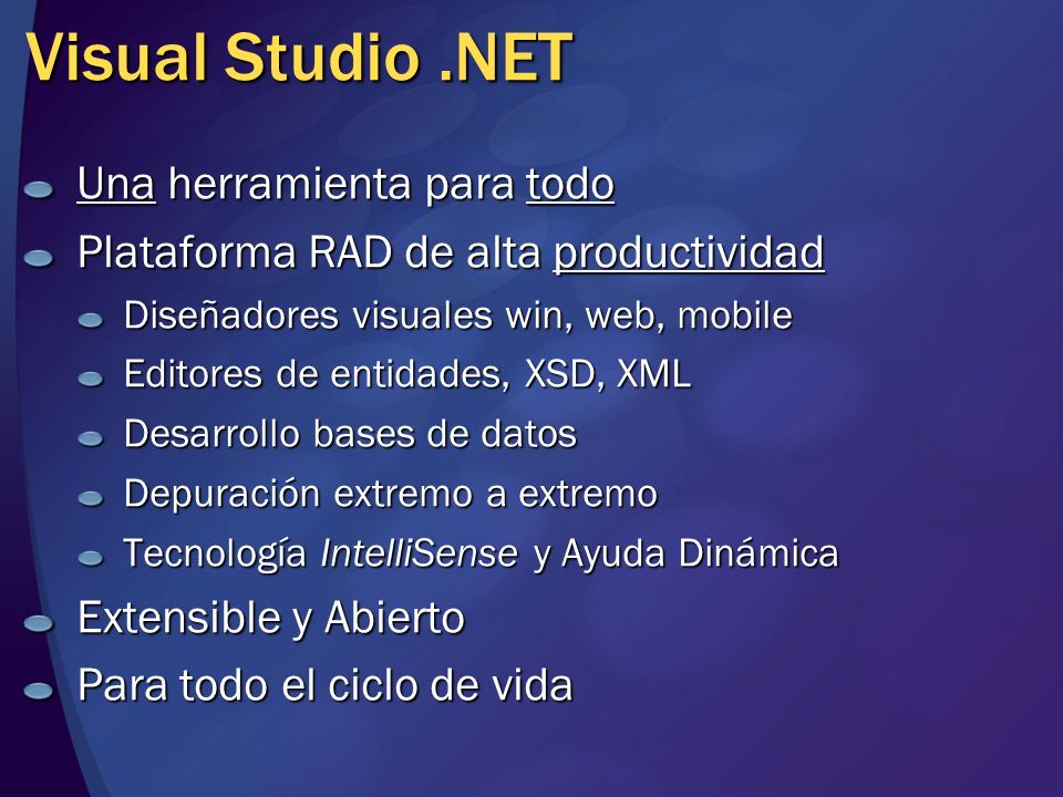 Visual Studio .NET Una herramienta para todo