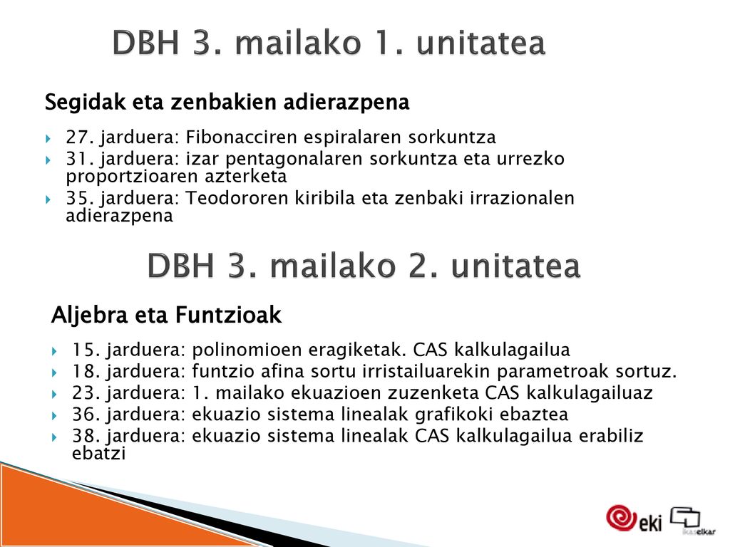DBH 3. mailako 1. unitatea DBH 3. mailako 2. unitatea
