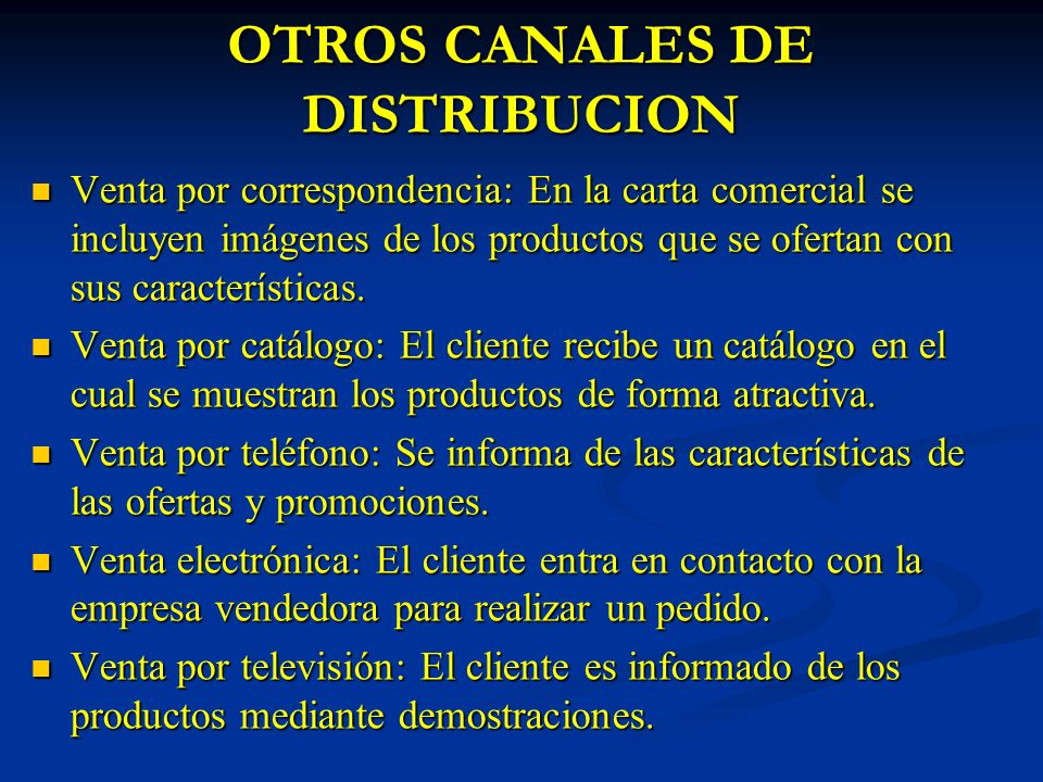 OTROS CANALES DE DISTRIBUCION