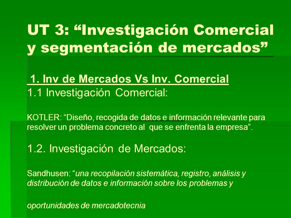 UT 3: Investigación Comercial y segmentación de mercados 1