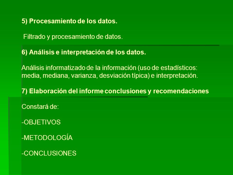 5) Procesamiento de los datos. Filtrado y procesamiento de datos