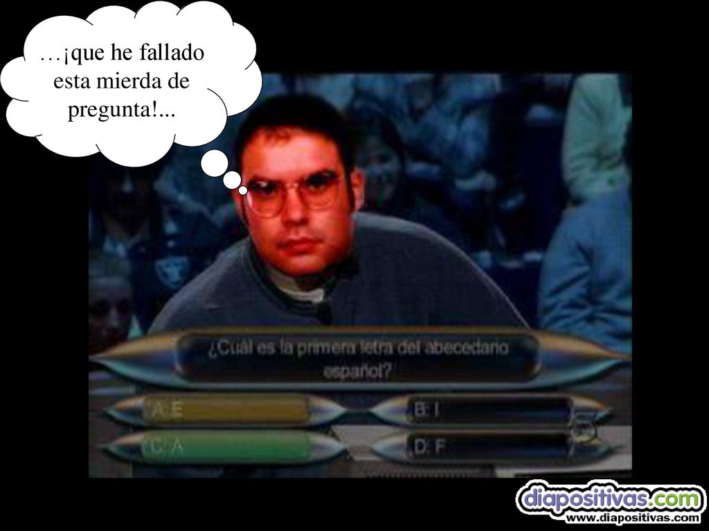Joder, que no me la da por buena... Joder, que el cabrón. pasa de mi... …¡que he fallado. esta mierda de.