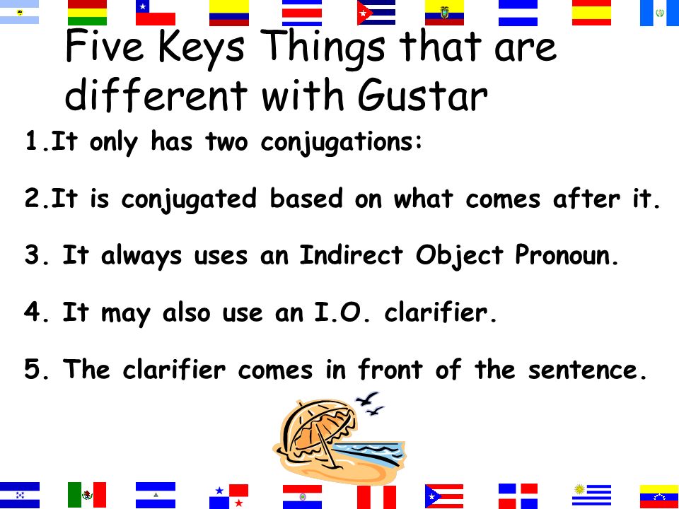 Five Keys Things that are different with Gustar