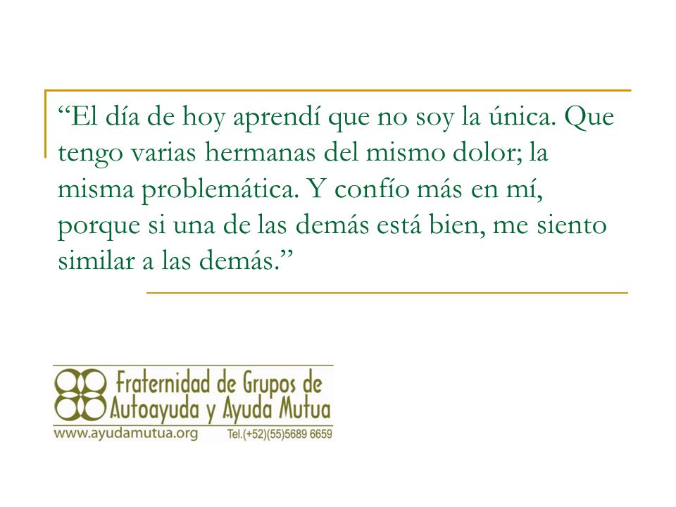 El día de hoy aprendí que no soy la única