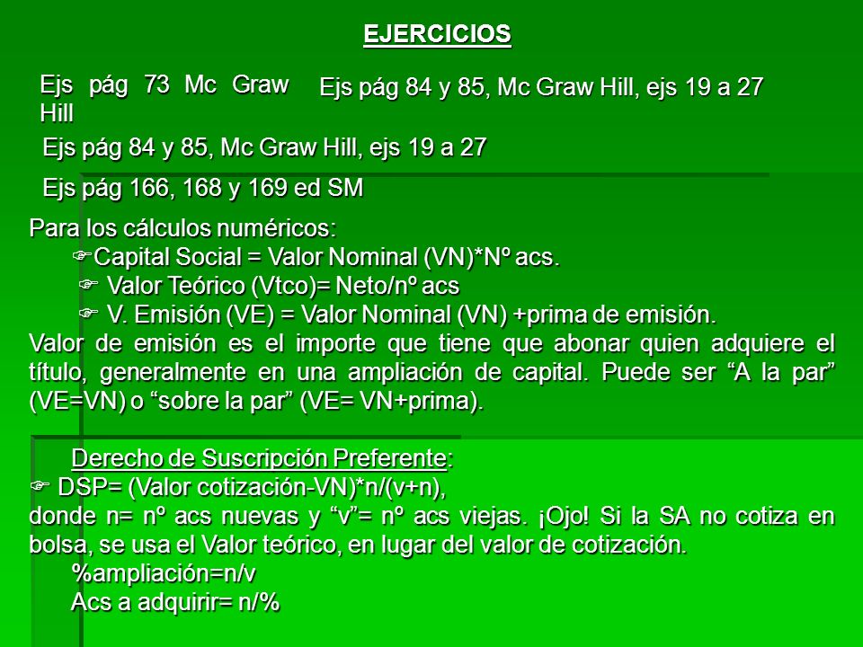 EJERCICIOS Ejs pág 73 Mc Graw Hill. Ejs pág 84 y 85, Mc Graw Hill, ejs 19 a 27. Ejs pág 84 y 85, Mc Graw Hill, ejs 19 a 27.