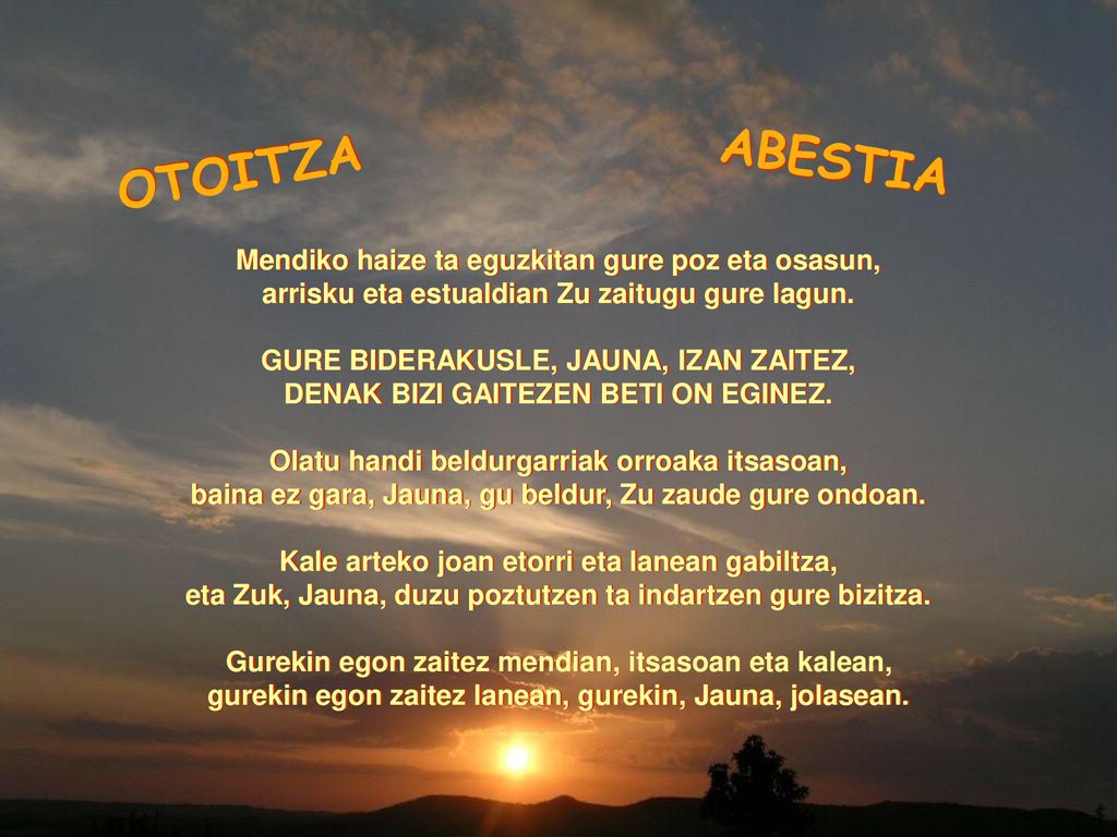 PLEGARIA CANTO ABESTIA OTOITZA SI VIENES CONMIGO Y ALIENTAS MI FE,