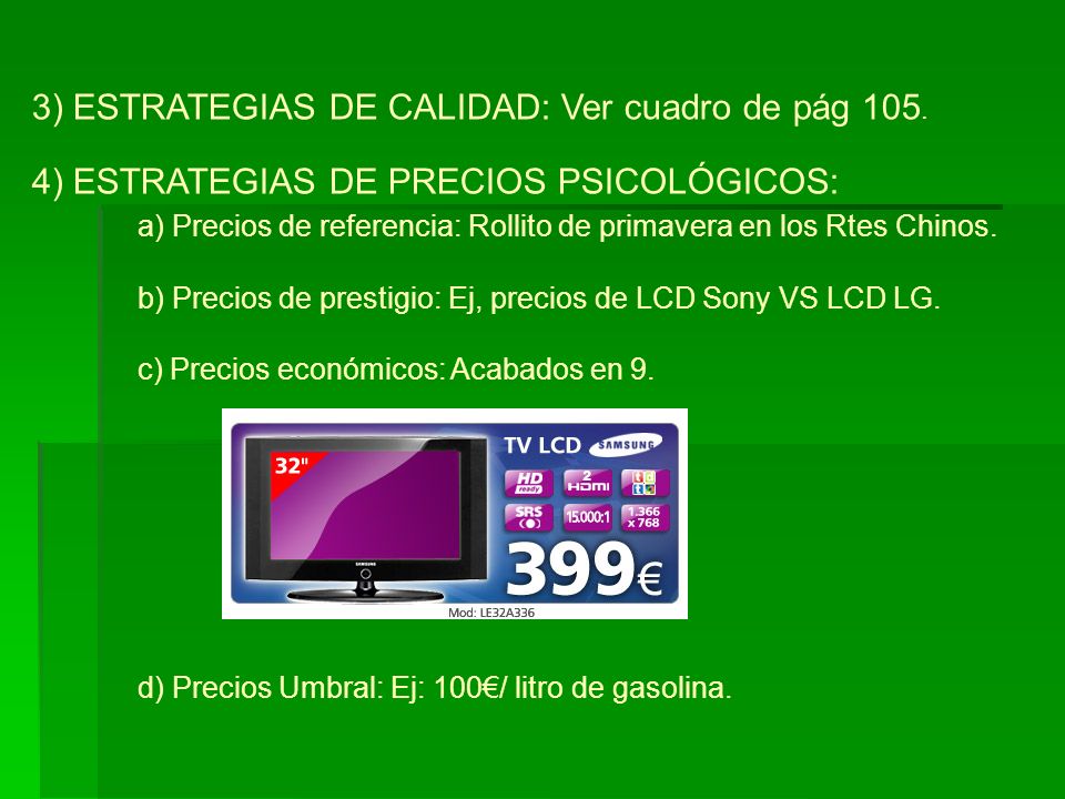 a) Precios de referencia: Rollito de primavera en los Rtes Chinos.