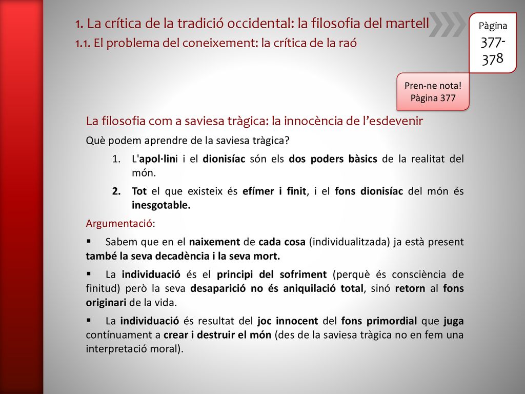 1. La crítica de la tradició occidental: la filosofia del martell