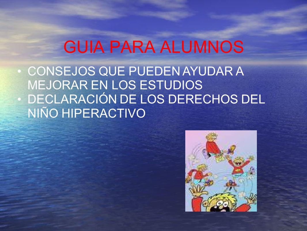 GUIA PARA ALUMNOS CONSEJOS QUE PUEDEN AYUDAR A MEJORAR EN LOS ESTUDIOS
