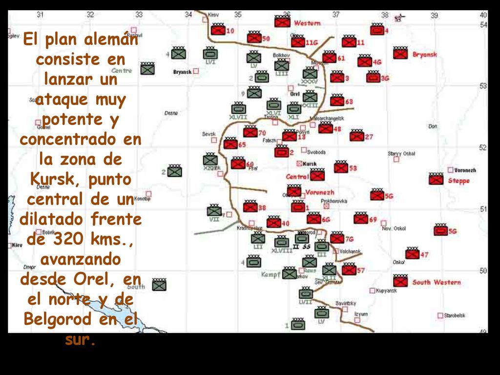 El plan alemán consiste en lanzar un ataque muy potente y concentrado en la zona de Kursk, punto central de un dilatado frente de 320 kms., avanzando desde Orel, en el norte y de Belgorod en el sur.