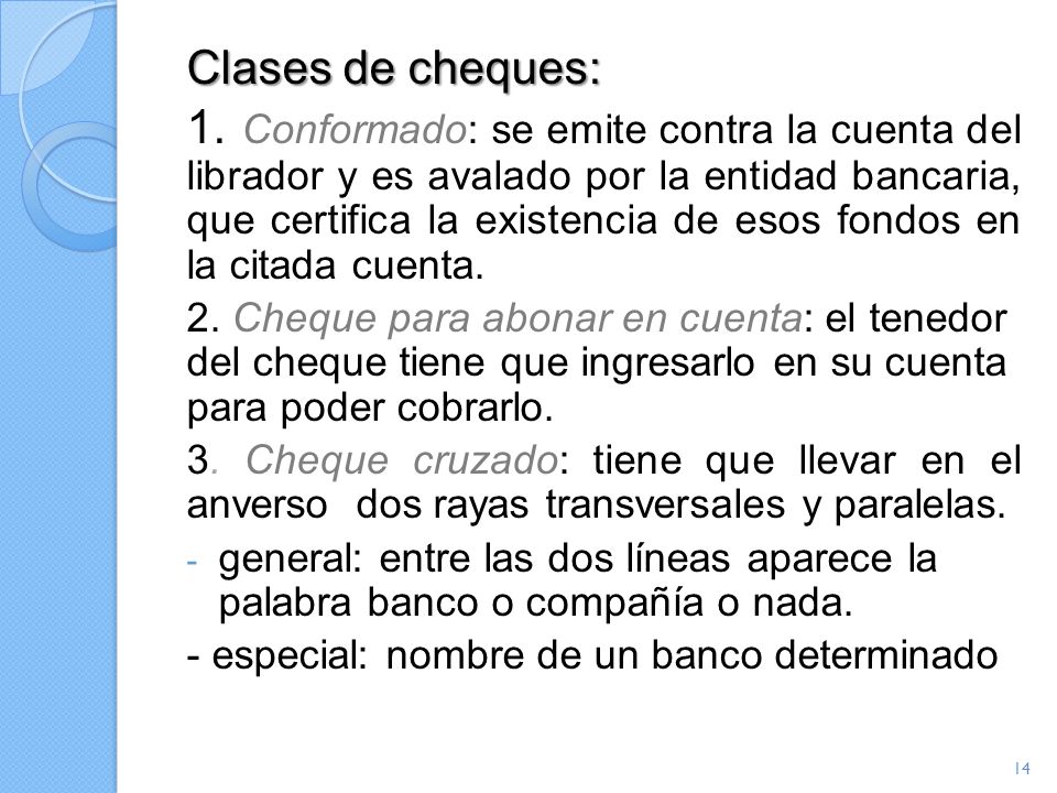 Clases de cheques: