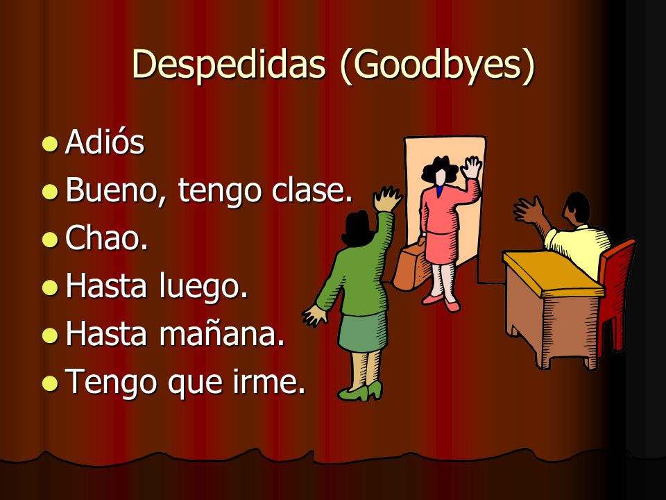 Despedidas (Goodbyes)