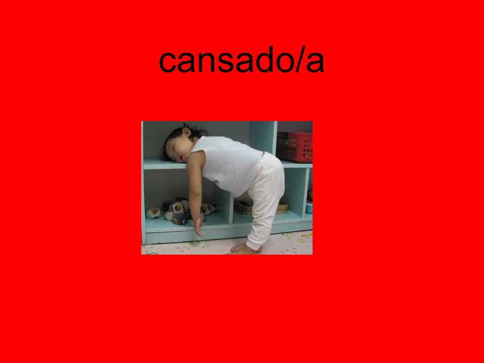 cansado/a