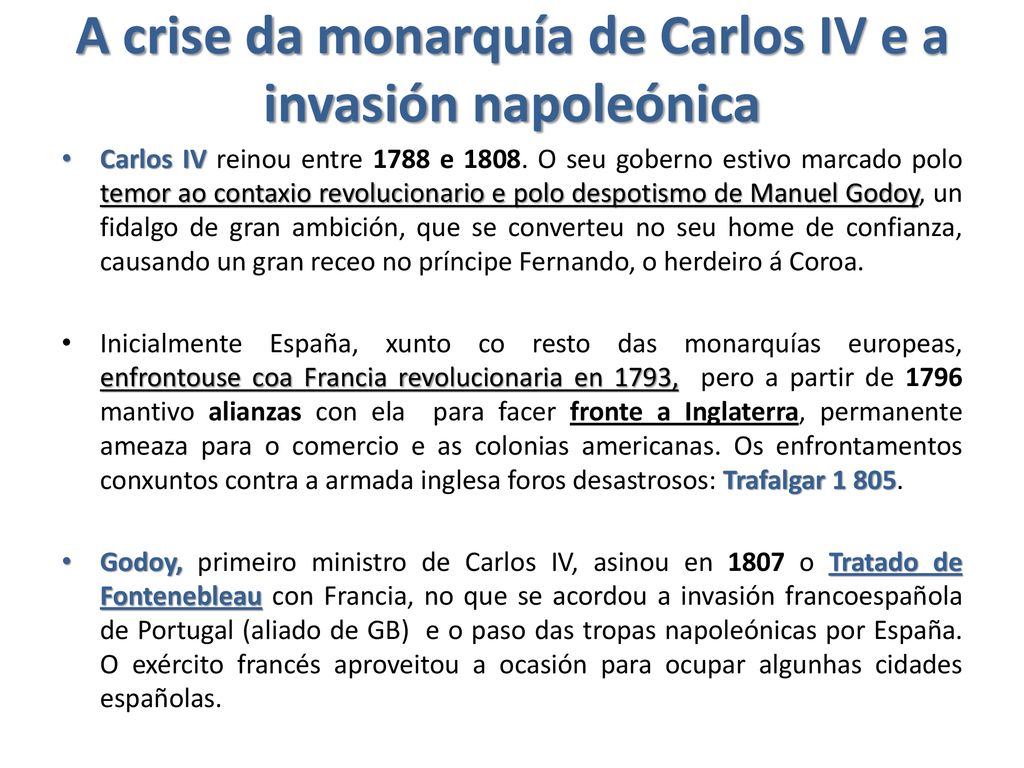 A crise da monarquía de Carlos IV e a invasión napoleónica