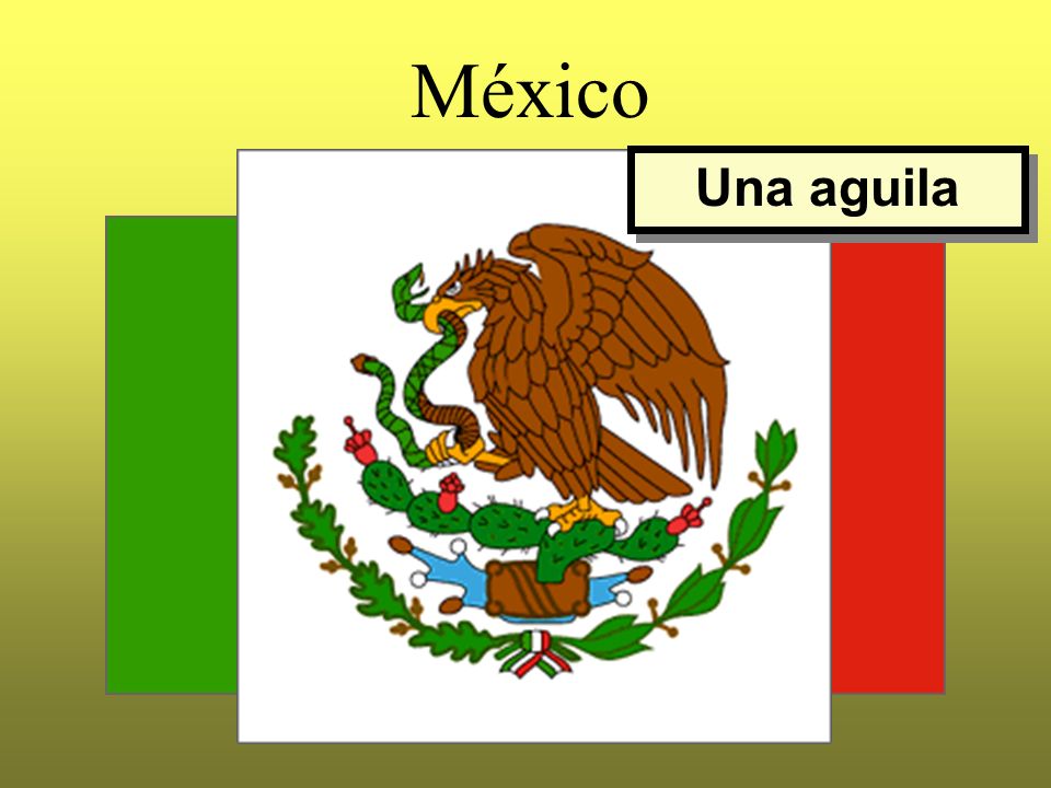 México Una aguila