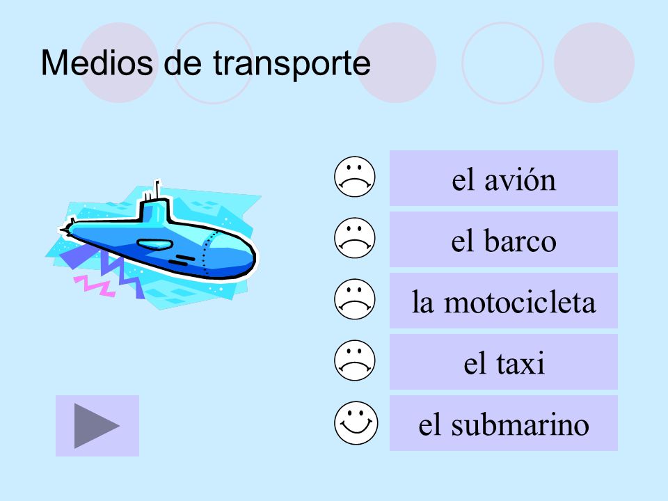 Medios de transporte el avión el barco la motocicleta el taxi
