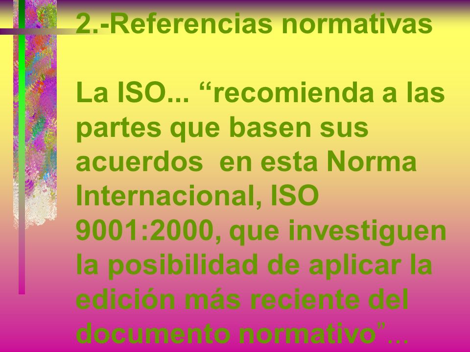 2. -Referencias normativas La ISO