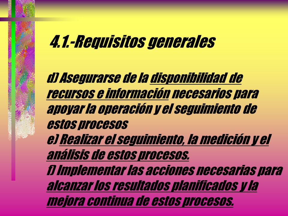 4. -Sistema de gestión de la calidad 4. 1