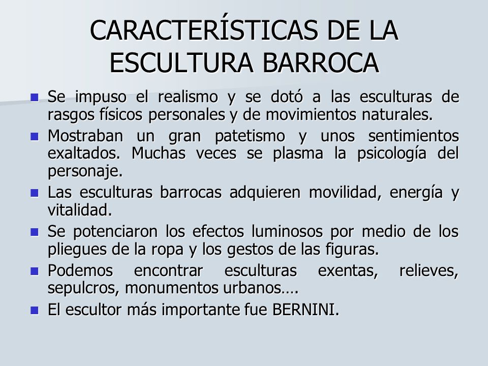 CARACTERÍSTICAS DE LA ESCULTURA BARROCA