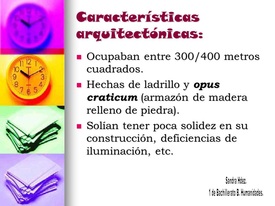 Características arquitectónicas: