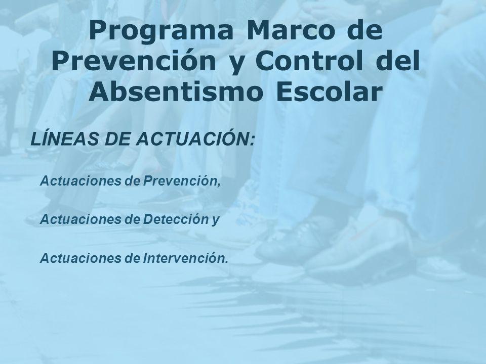 Programa Marco de Prevención y Control del Absentismo Escolar