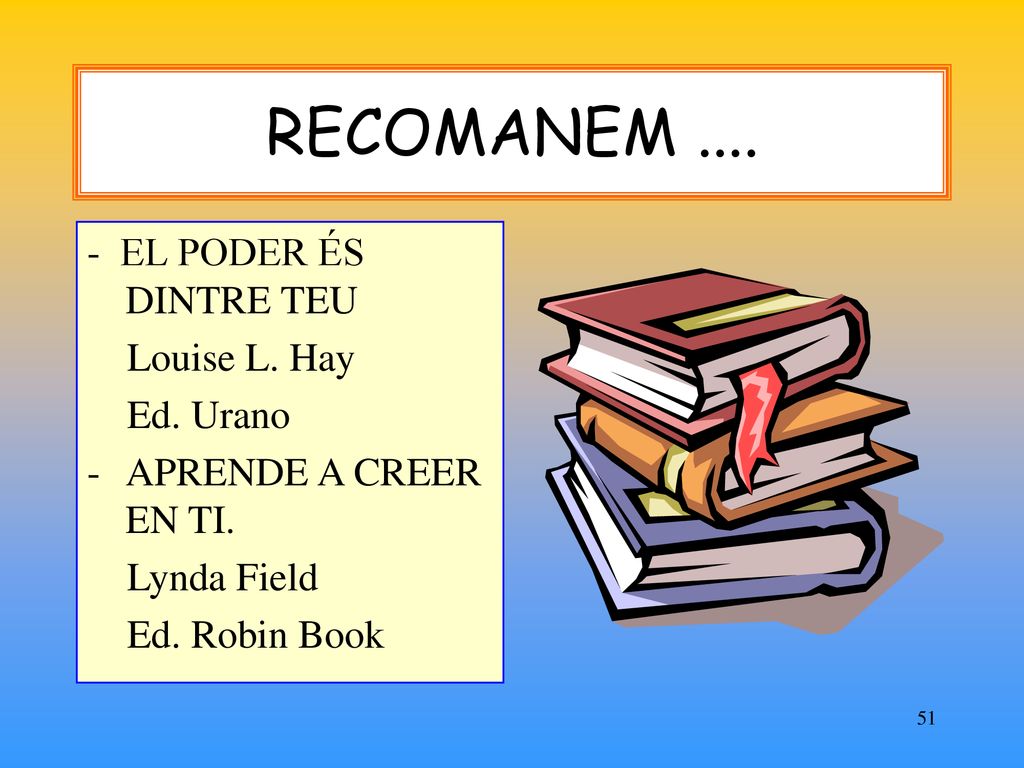 RECOMANEM EL PODER ÉS DINTRE TEU Louise L. Hay Ed. Urano