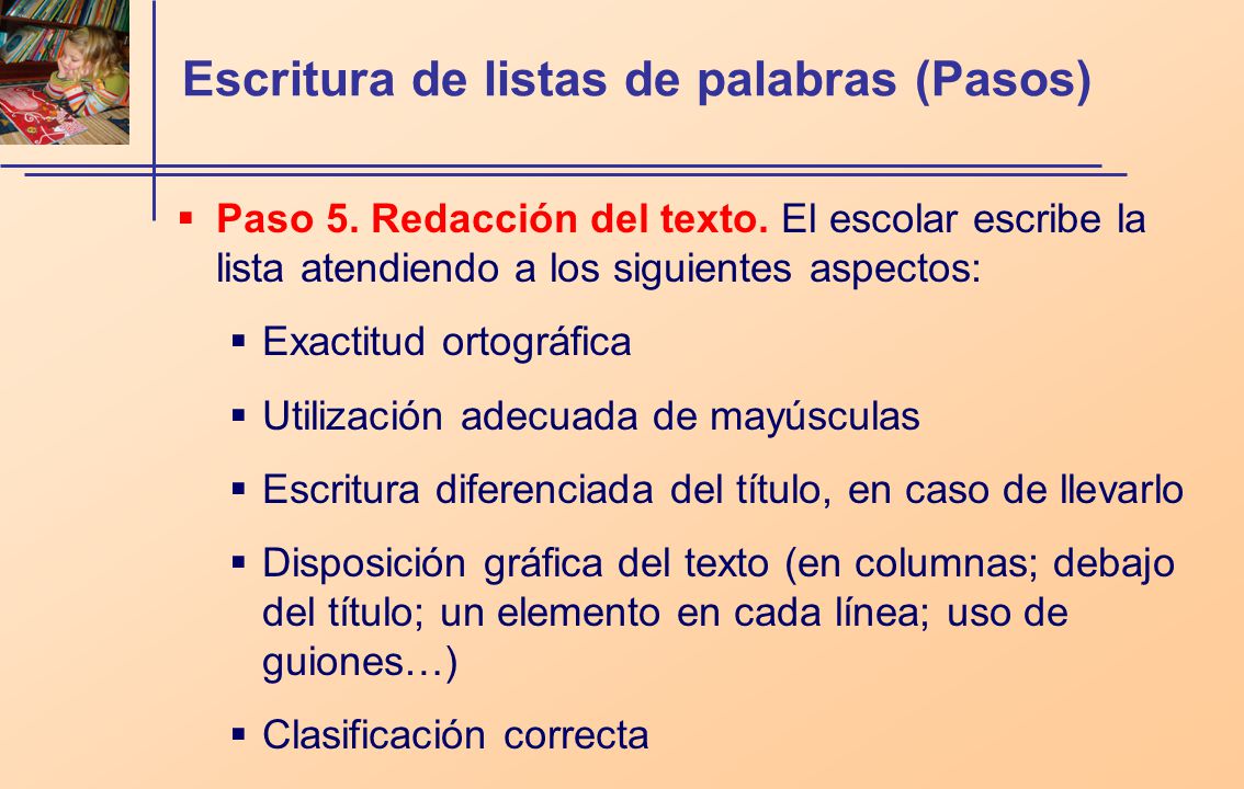 Escritura de listas de palabras (Pasos)