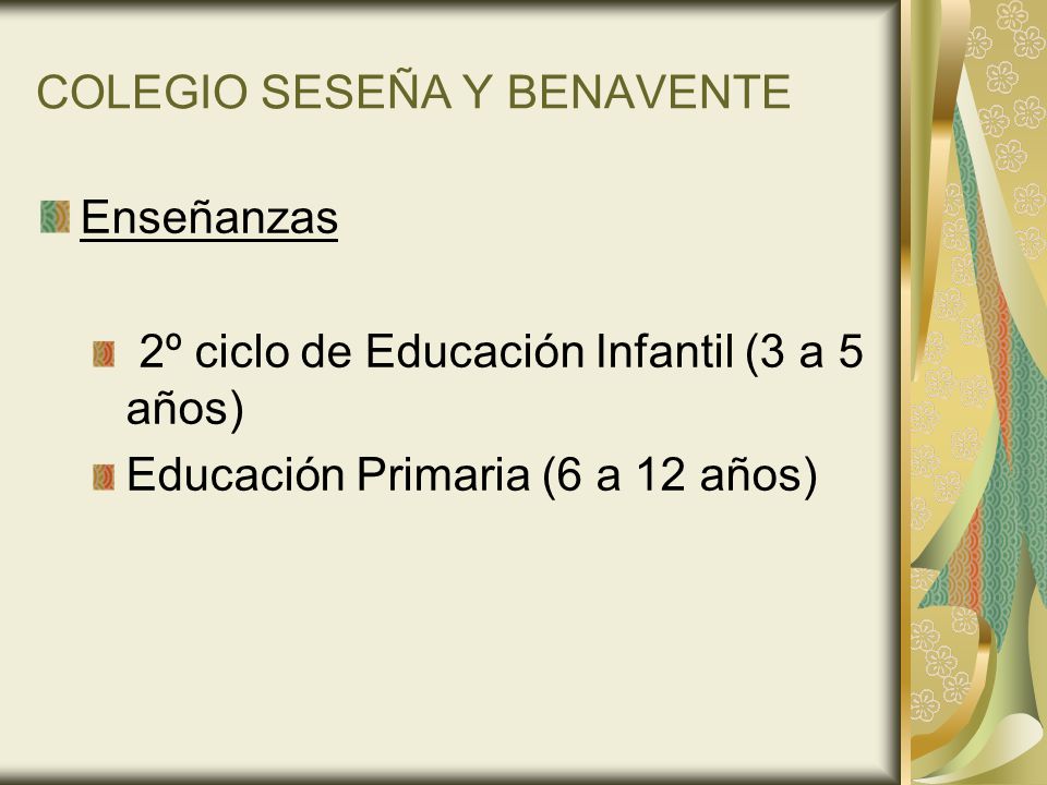 COLEGIO SESEÑA Y BENAVENTE
