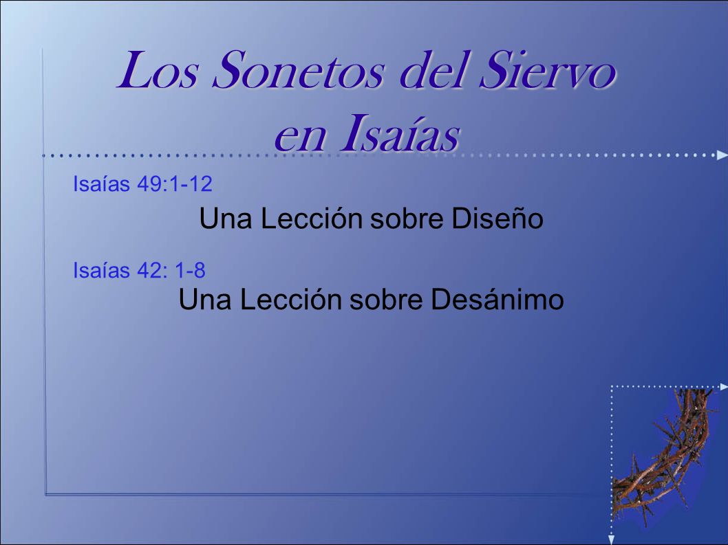Los Sonetos del Siervo en Isaías Una Lección sobre Diseño