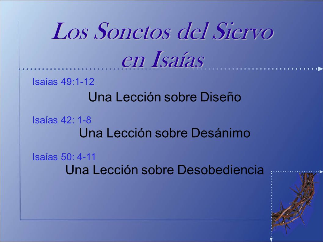 Los Sonetos del Siervo en Isaías Una Lección sobre Diseño