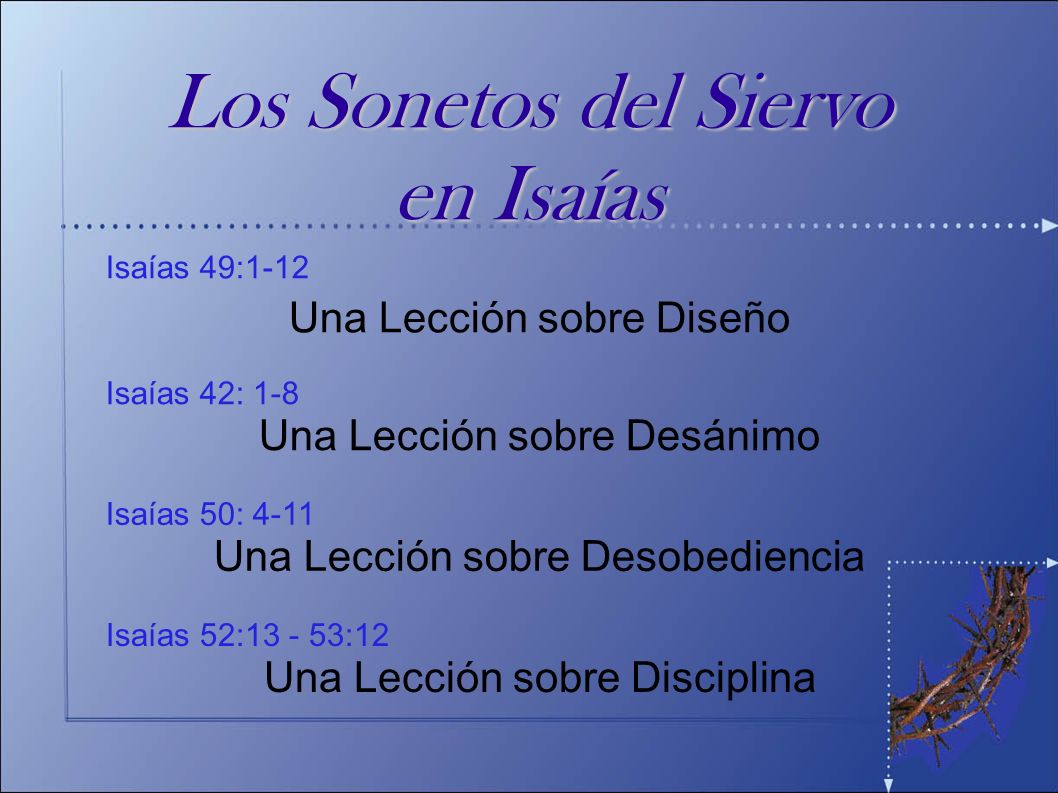 Los Sonetos del Siervo en Isaías Una Lección sobre Diseño