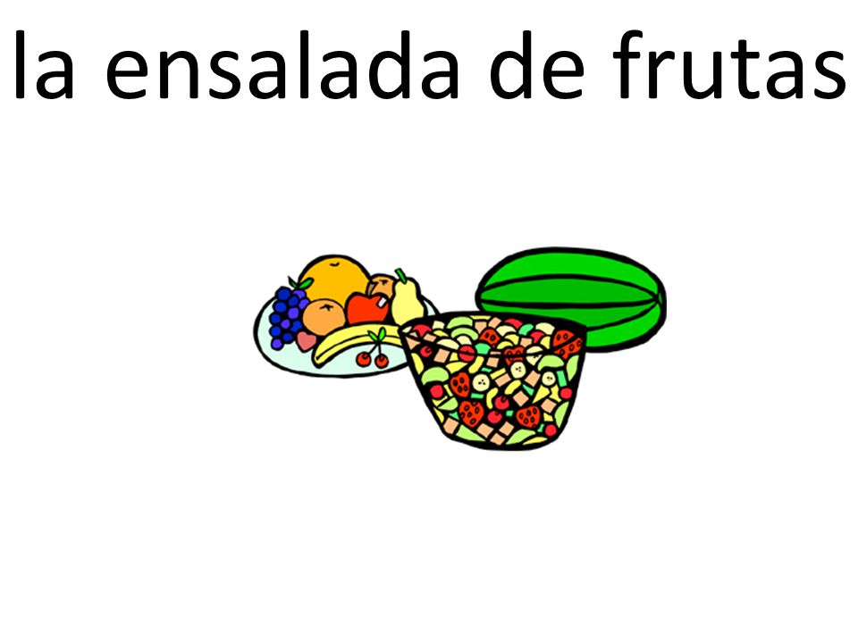 la ensalada de frutas