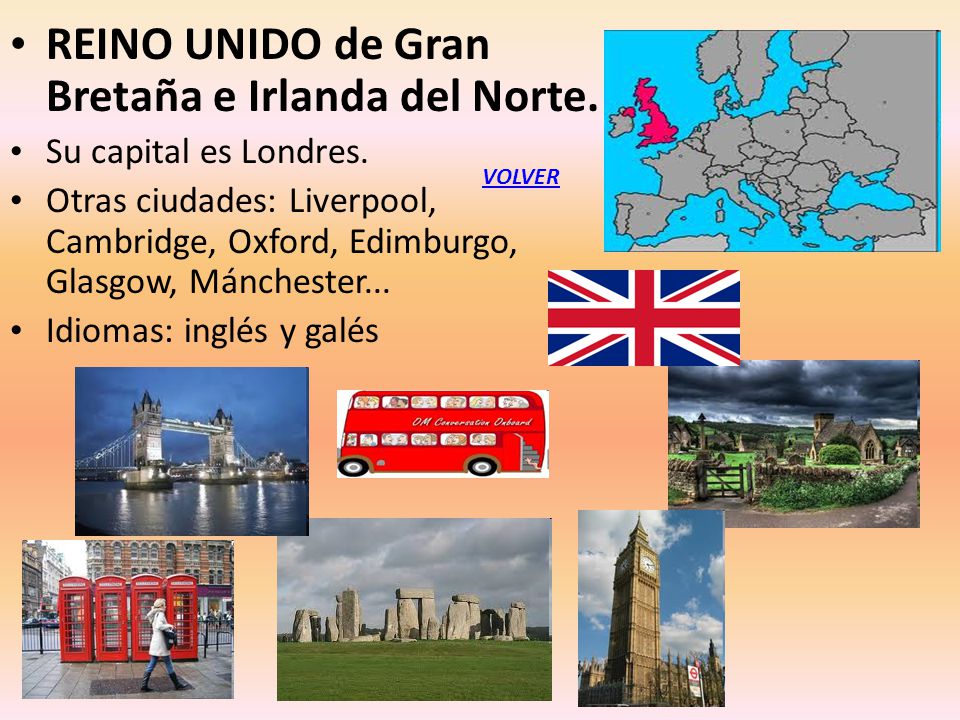 REINO UNIDO de Gran Bretaña e Irlanda del Norte.