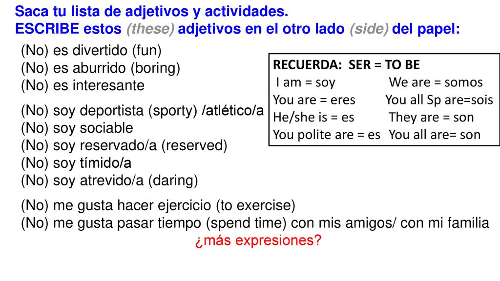 Saca tu lista de adjetivos y actividades.