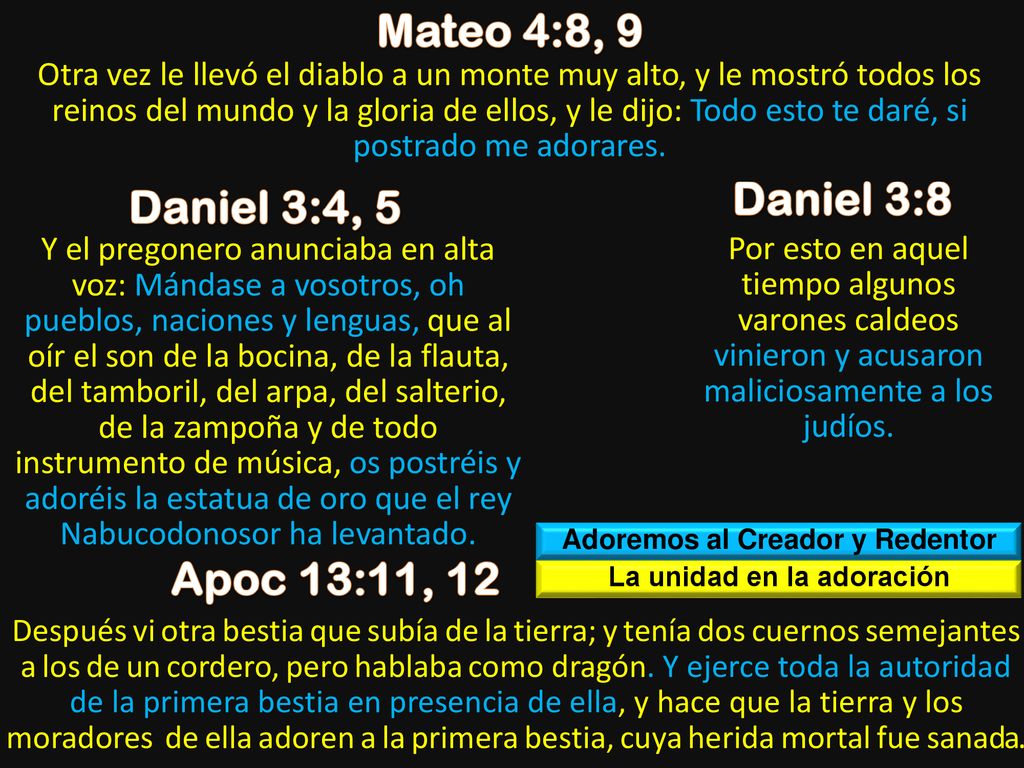 Adoremos al Creador y Redentor La unidad en la adoración