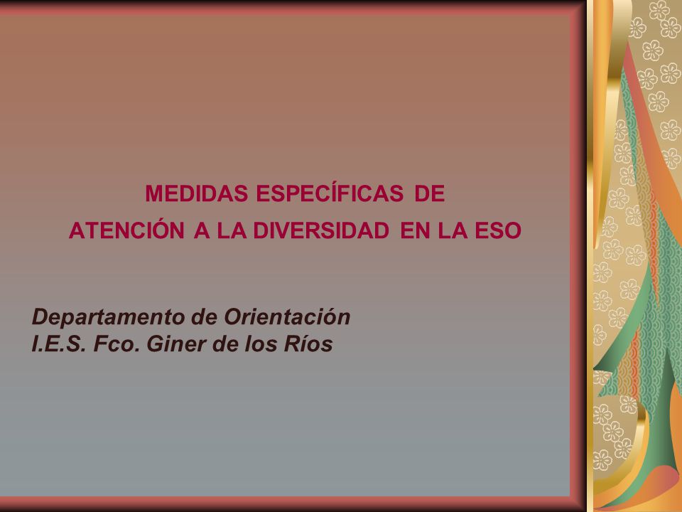 MEDIDAS ESPECÍFICAS DE ATENCIÓN A LA DIVERSIDAD EN LA ESO