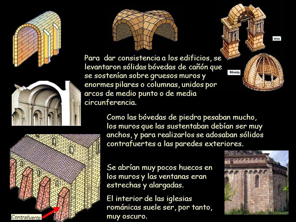 Para dar consistencia a los edificios, se levantaron sólidas bóvedas de cañón que se sostenían sobre gruesos muros y enormes pilares o columnas, unidos por arcos de medio punto o de media circunferencia.